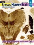 Paxinos / Petrides / Evrard |  The Rhesus Monkey Brain in Stereotaxic Coordinates | Buch |  Sack Fachmedien