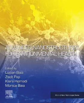 Baia / Pap / Hernadi | Advanced Nanostructures for Environmental Health | E-Book | sack.de