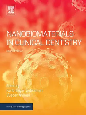 Subramani / Ahmed | Nanobiomaterials in Clinical Dentistry | E-Book | sack.de