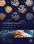 R Martin / Preedy |  The Neuroscience of Parkinson's Disease | Buch |  Sack Fachmedien