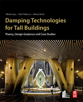 Lago / Trabucco / Wood |  Damping Technologies for Tall Buildings | Buch |  Sack Fachmedien