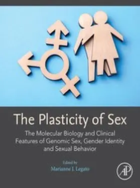 Legato J M. D. |  The Plasticity of Sex | eBook | Sack Fachmedien