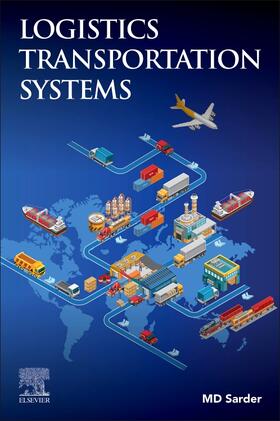 Sarder |  Logistics Transportation Systems | Buch |  Sack Fachmedien