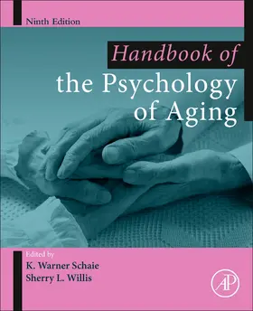 Handbook of the Psychology of Aging | Buch | 978-0-12-816094-7 | sack.de