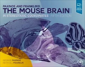 Paxinos / Franklin | Paxinos and Franklin's the Mouse Brain in Stereotaxic Coordinates | Buch | 978-0-12-816157-9 | sack.de