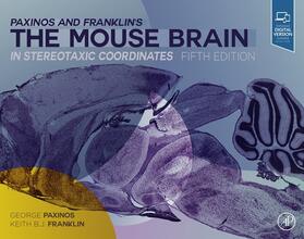 Paxinos |  Paxinos and Franklin's the Mouse Brain in Stereotaxic Coordinates | eBook | Sack Fachmedien