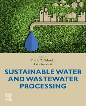 Galanakis / Agrafioti | Sustainable Water and Wastewater Processing | E-Book | sack.de