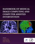 Zhou / Rueckert / Fichtinger |  Handbook of Medical Image Computing and Computer Assisted Intervention | Buch |  Sack Fachmedien