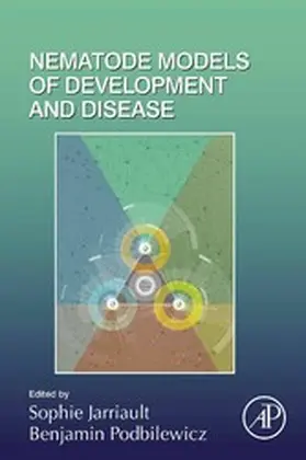 Podbilewicz / Jarriault |  Nematode Models of Development and Disease | eBook | Sack Fachmedien