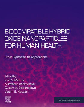 Vaclavikova | Biocompatible Hybrid Oxide Nanoparticles for Human Health | E-Book | sack.de