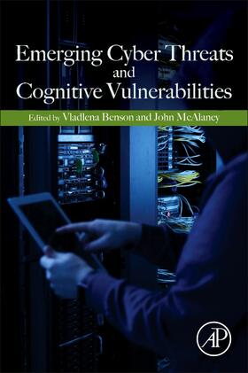 Benson / McAlaney | Emerging Cyber Threats and Cognitive Vulnerabilities | Buch | 978-0-12-816203-3 | sack.de
