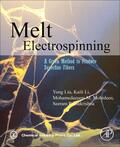 Liu / Ramakrishna / Mohideen |  Melt Electrospinning: A Green Method to Produce Superfine Fibers | Buch |  Sack Fachmedien