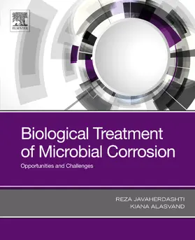 Javaherdashti / Alasvand |  Biological Treatment of Microbial Corrosion | eBook | Sack Fachmedien