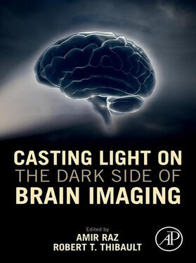 Raz | Casting Light on the Dark Side of Brain Imaging | E-Book | sack.de