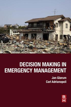 Glarum / Adrianopoli | Decision Making in Emergency Management | E-Book | sack.de