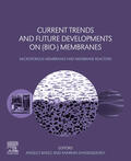 Basile / Ghasemzadeh |  Current Trends and Future Developments on (Bio-) Membranes | eBook | Sack Fachmedien