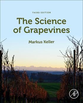 Keller | The Science of Grapevines | Buch | 978-0-12-816365-8 | sack.de
