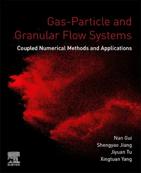 Gui / Jiang / Tu |  Gas-Particle and Granular Flow Systems | Buch |  Sack Fachmedien