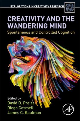 Preiss / Cosmelli / Kaufman | Creativity and the Wandering Mind | Buch | 978-0-12-816400-6 | sack.de