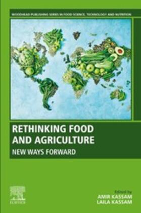 Kassam |  Rethinking Food and Agriculture | eBook | Sack Fachmedien
