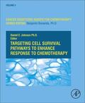 Bonavida |  Targeting Cell Survival Pathways to Enhance Response to Chemotherapy | Buch |  Sack Fachmedien
