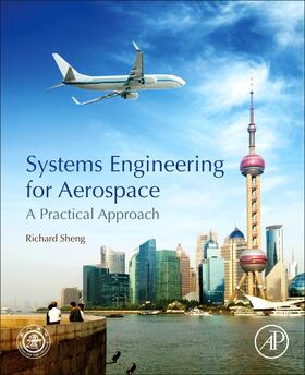 Sheng | Systems Engineering for Aerospace | Buch | 978-0-12-816458-7 | sack.de