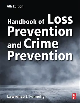 Fennelly |  Handbook of Loss Prevention and Crime Prevention | Buch |  Sack Fachmedien