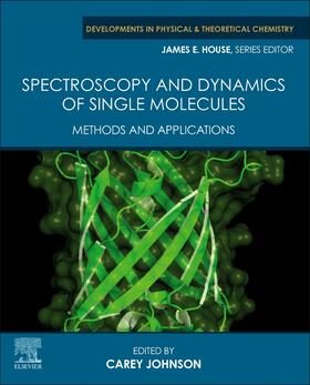 Johnson |  Spectroscopy and Dynamics of Single Molecules | Buch |  Sack Fachmedien