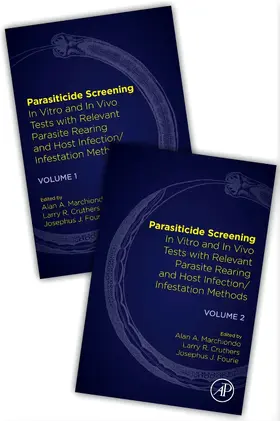 Marchiondo / Cruthers / Fourie | Parasiticide Screening: In Vitro and in Vivo Tests with Relevant Parasite Rearing and Host Infection/Infestation Methods | Buch | 978-0-12-816579-9 | sack.de