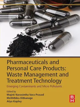 Vithanage / Vara Prasad / Kapley |  Pharmaceuticals and Personal Care Products: Waste Management and Treatment Technology | eBook | Sack Fachmedien