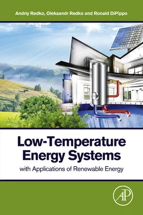 Redko / DiPippo | Low-Temperature Energy Systems with Applications of Renewable Energy | E-Book | www.sack.de