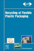 Niaounakis |  Recycling of Flexible Plastic Packaging | eBook | Sack Fachmedien