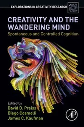 Preiss / Cosmelli / Kaufman | Creativity and the Wandering Mind | E-Book | sack.de