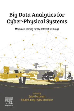 Dartmann / Song / Schmeink | Big Data Analytics for Cyber-Physical Systems | E-Book | sack.de