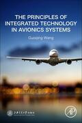 Wang / Zhao |  Principles of Integrated Technology in Avionics Systems | Buch |  Sack Fachmedien