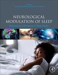 Watson / Preedy |  Neurological Modulation of Sleep | Buch |  Sack Fachmedien