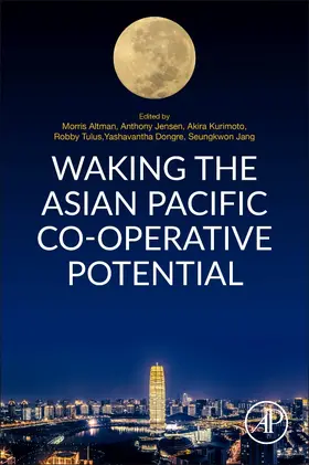 Altman / Jensen / Kurimoto |  Waking the Asian Pacific Co-Operative Potential | Buch |  Sack Fachmedien