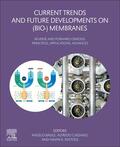 Basile / Cassano |  Current Trends and Future Developments on (Bio-) Membranes | Buch |  Sack Fachmedien