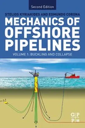 Kyriakides / Corona | Mechanics of Offshore Pipelines: Volume I | E-Book | sack.de