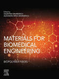 Grumezescu |  Materials for Biomedical Engineering: Biopolymer Fibers | eBook | Sack Fachmedien
