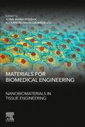 Holban / Grumezescu |  Materials for Biomedical Engineering: Nanobiomaterials in Tissue Engineering | Buch |  Sack Fachmedien