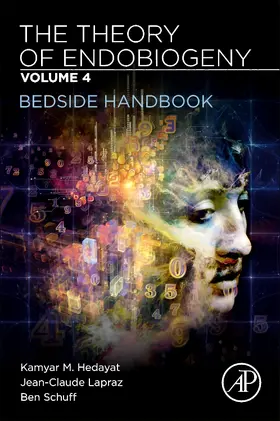Hedayat / Lapraz / Schuff |  The Theory of Endobiogeny | Buch |  Sack Fachmedien