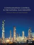 Mokhatab |  Contamination Control in the Natural Gas Industry | eBook | Sack Fachmedien