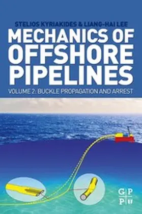 Kyriakides / Lee | Mechanics of Offshore Pipelines, Volume 2 | E-Book | www.sack.de