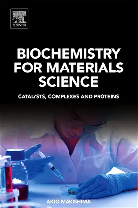 Makishima |  Biochemistry for Materials Science | Buch |  Sack Fachmedien