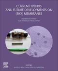 Basile / Napporn |  Current Trends and Future Developments on (Bio-) Membranes | Buch |  Sack Fachmedien