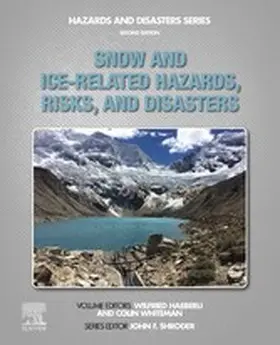 Haeberli / Whiteman | Snow and Ice-Related Hazards, Risks, and Disasters | E-Book | sack.de