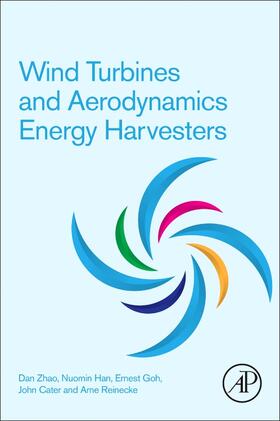 Zhao / Han / Goh |  Wind Turbines and Aerodynamics Energy Harvesters | Buch |  Sack Fachmedien