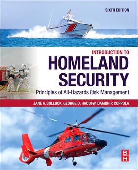Coppola / Haddow / Bullock |  Introduction to Homeland Security | Buch |  Sack Fachmedien