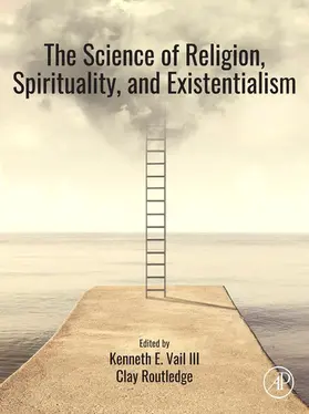 Vail III / Routledge | The Science of Religion, Spirituality, and Existentialism | E-Book | sack.de